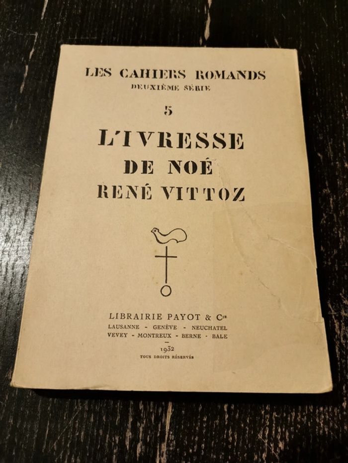 L'Ivresse de Noé. René Vittoz