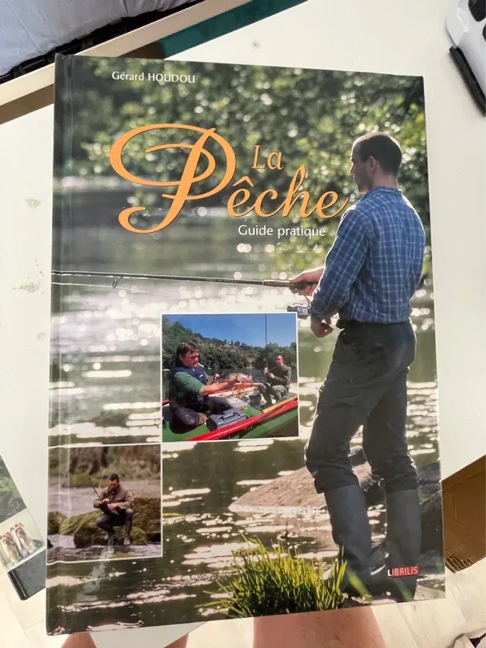 La Peche, Guide pratique