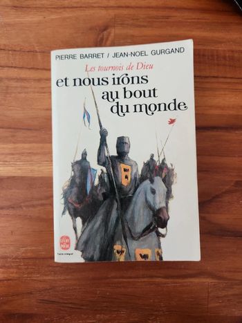 Livre - Et nous irons au bout du monde