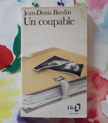 Un coupable de Jean-Denis Bredin Ed. Folio n°1784