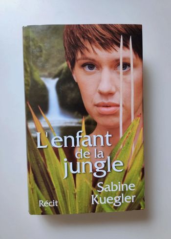 Livre l'enfant de la jungle de Sabine Kuegler neuf