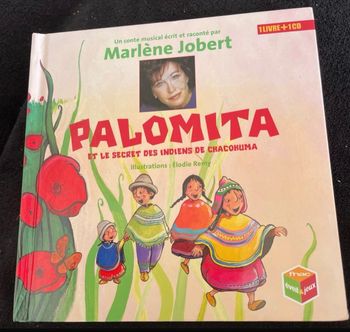 Livre Palomita et Le Secret des Indiens de Chacohuma