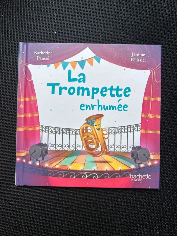 La trompette enrhumée