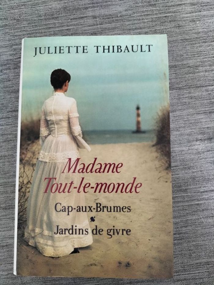 Madame Tout le Monde  Juliette Thibault