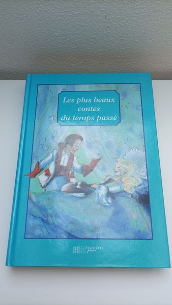 Les plus beaux contes du temps passé