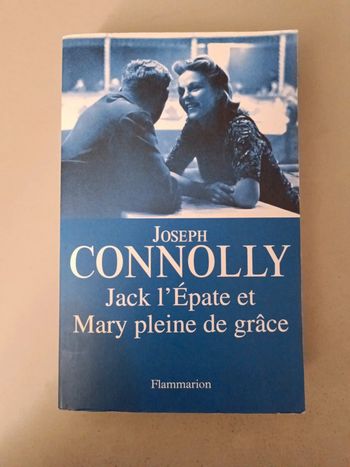 Joseph Connolly Jack l'épathe et Mary pleine de grâce