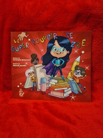 Livre le super pouvoir de Zoé