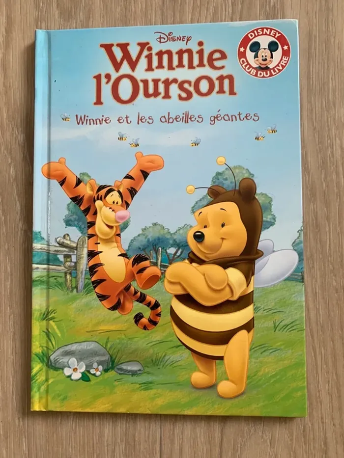 Winnie l’Ourson - Winnie et les abeilles géantes - Club du livre Disney
