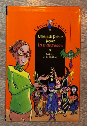 Livre - L’école d’Agathe - Une surprise pour la maîtresse 