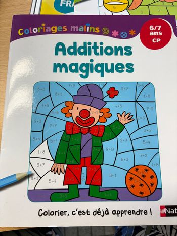 Livre de coloriage « additions magiques » Nathan 6/7 ans CP NEUF
