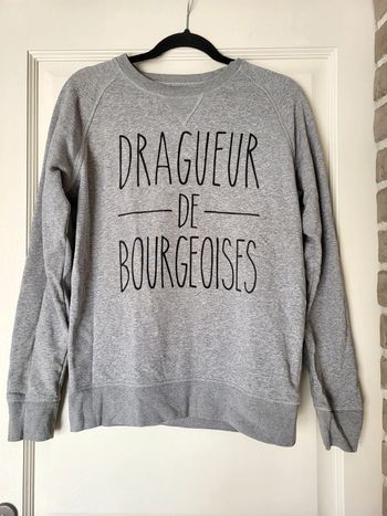 Sweat gris Le fabuleux Shaman "Dragueur de bourgeoises"