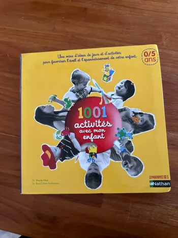 Livre 1001 activités avec mon enfant