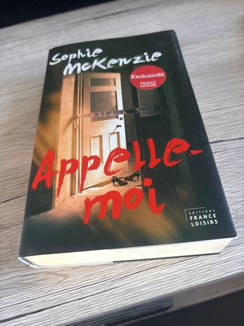 Appelle-moi - Sophie McKenzie