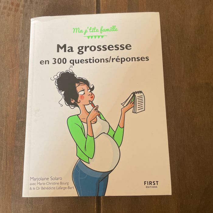 Livre ma grossesse en 300 questions/réponses