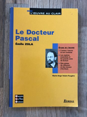 Livre Le Docteur Pascal-Emile Zola-L’oeuvre au clair