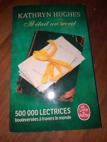 Kathryn Hughes / Il était un secret