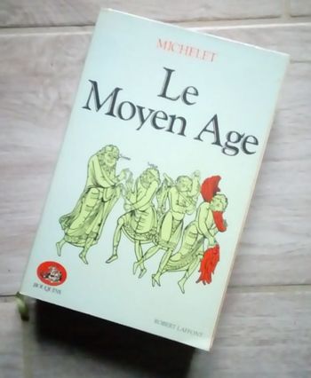 💙 Livre le moyen âge de Michelet 💙