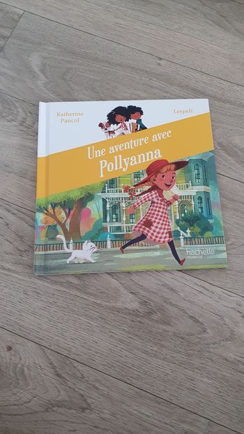 Une aventure avec Polyanna