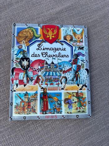 Livre fleuris l’imagerie des chevaliers