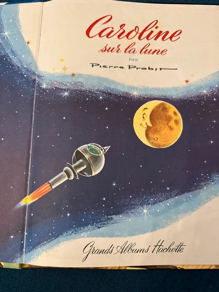 1966 livre ancien Caroline sur la Lune Grands albums Hachette Pierre Probst bd - photo numéro 3