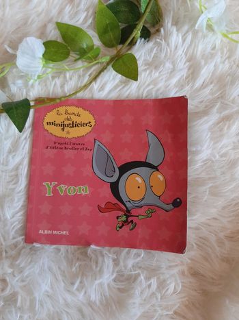 Yvon La bande des mini justiciers