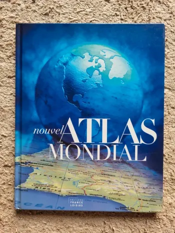 Nouvel Atlas mondial, livre de cartes et planisphère