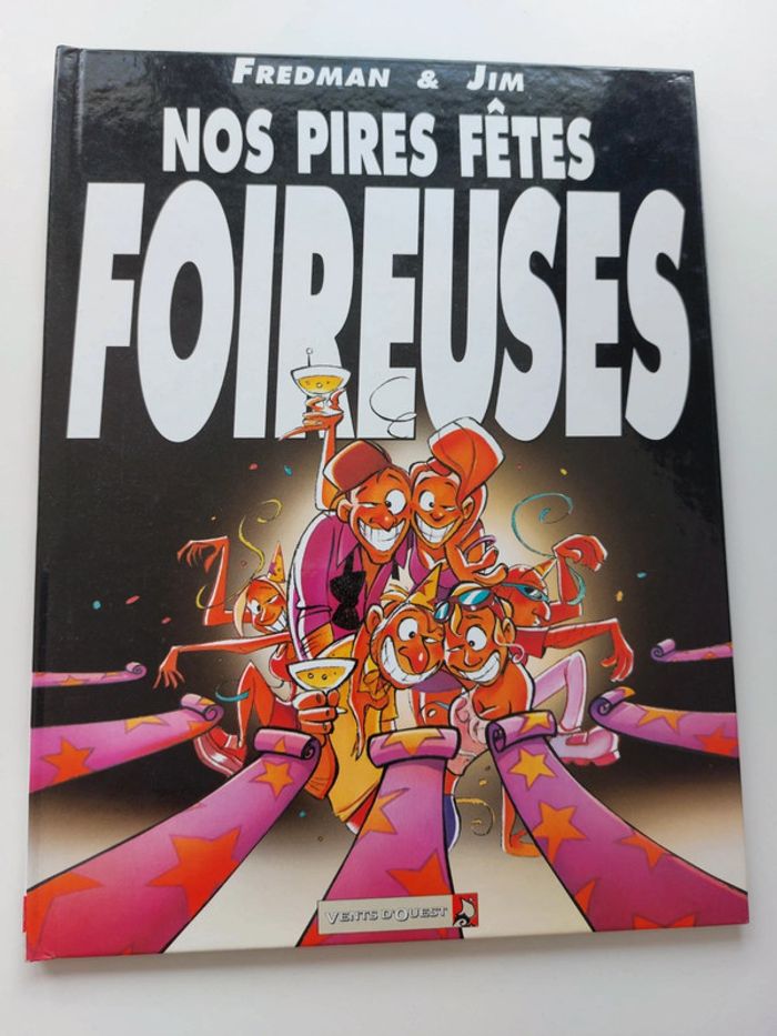 BD - Nos pires fêtes foireuses.