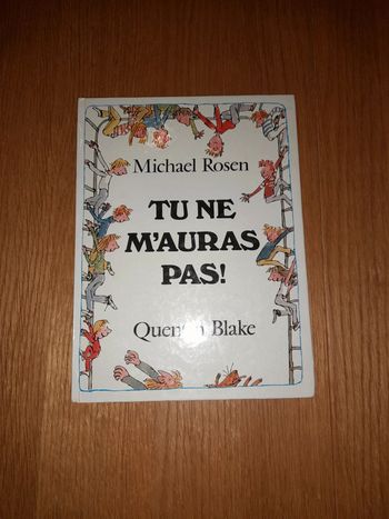 Tu ne m'auras pas ! - Quentin Blake