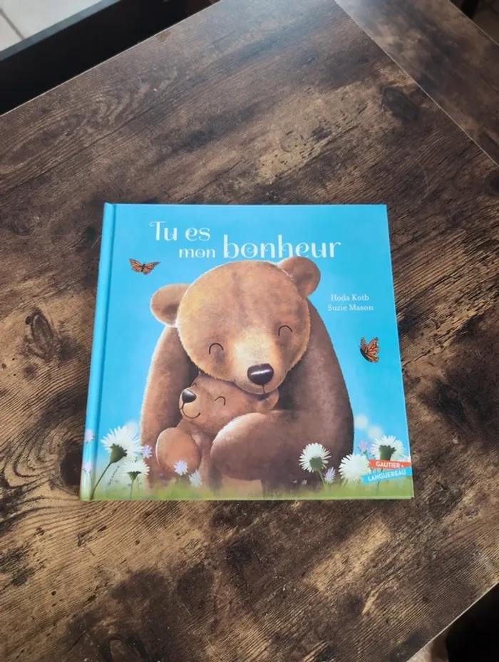 Livre - Tu es mon bonheur