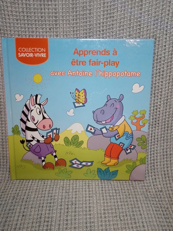 Apprends à être fair-play - Collection savoir vivre / Ed. Caramel
