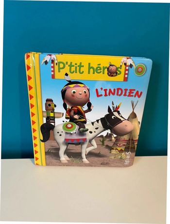 Livre p’tit héros l’indien des éditions fleurus