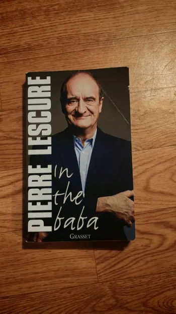 In the baba - Pierre Lescure