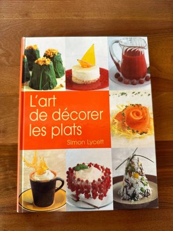L’art de décorer les plats Simon lycett