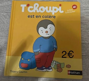 Livre « T’choupi est en colère » - très bon état 