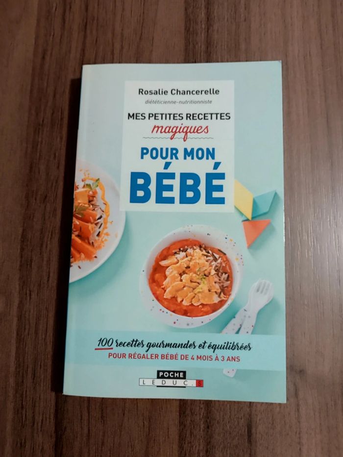 Mes Petites Recettes Magiques pour Mon Bébé – Rosalie Chancerelle