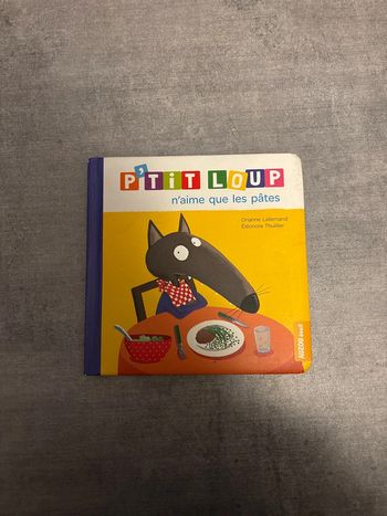 Livre Petit, Loup n’aime que les pâtes
