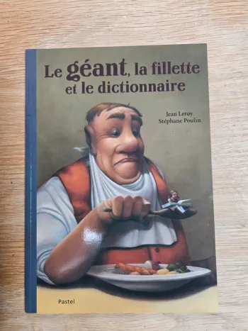 Le géant, la fillette et le dictionnaire