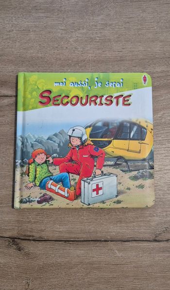 Livre Moi aussi, je serai secouriste