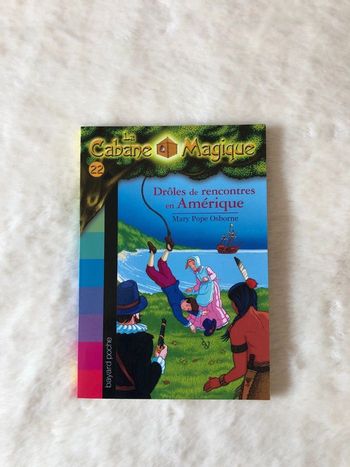 Livre - La cabane magique tome 22 Drôles de rencontres en Amérique