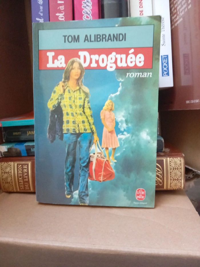 La droguée