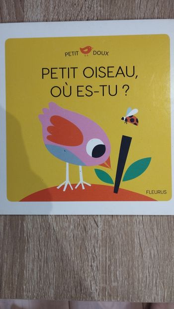 Livre Petit oiseau où es-tu?
