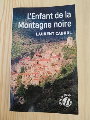 Laurent Cabrol 🌸 L'enfant de la montagne noire