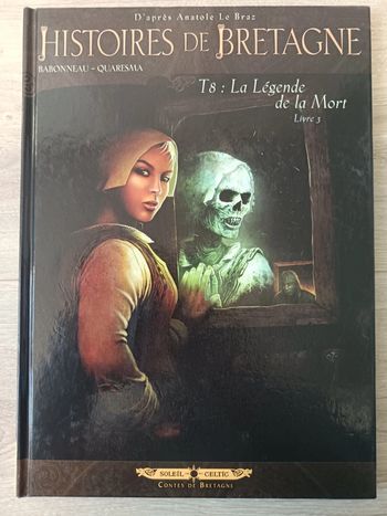Histoires de Bretagne Tome 8 - La Légende de la mort - Partie 3 Christophe Babonneau