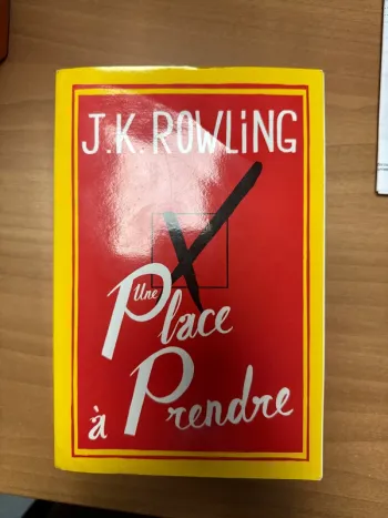 Une place à prendre Jk Rowling
