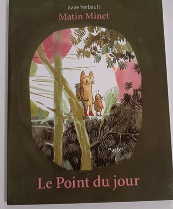 Le point du jour école des loisirs
