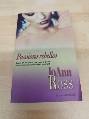 Passions rebelles

Quand on est prêt à tout pour la gloire, on entre dans un jeu cruel et fascinant.

JoAnn Ross