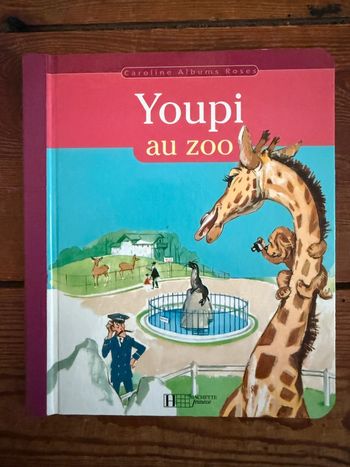 Livre ancien vintage Youpi au Zoo Caroline albums roses Pierre Probst Hachette Jeunesse