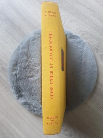 Chine d'hier et d'aujourd'hui - Horizons de France - relié toilé