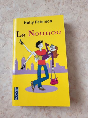 Le nounou - Holly Peterson