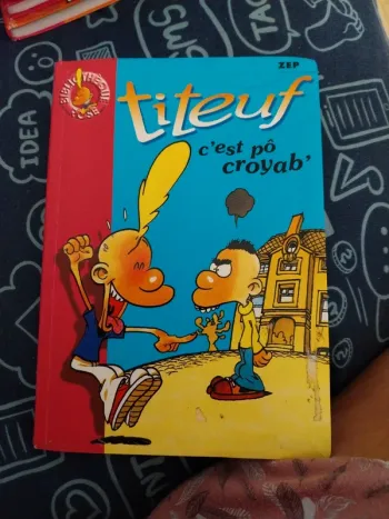 Titeuf c'est po croyab